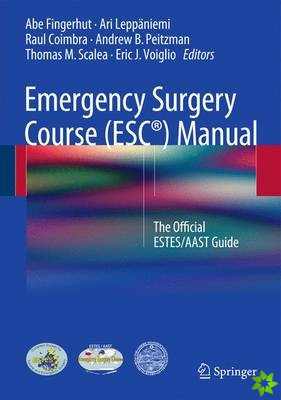 Emergency Surgery Course (ESC) Manual