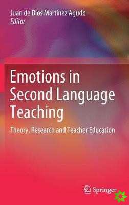 Emotions in Second Language Teaching