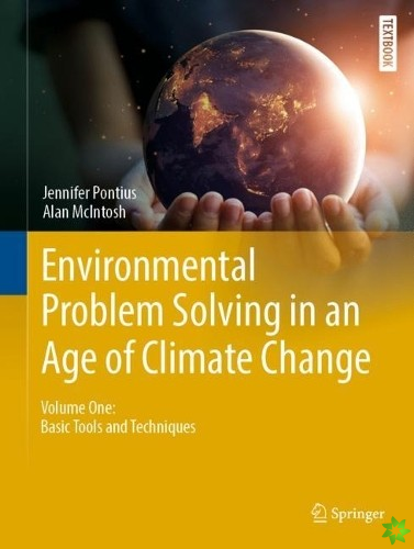 Environmental Problem Solving in an Age of Climate Change