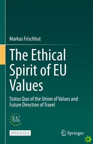 Ethical Spirit of EU Values