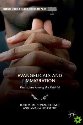 Evangelicals and Immigration