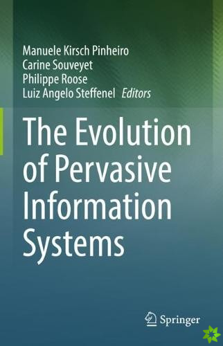 Evolution of Pervasive Information Systems
