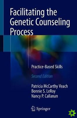 Facilitating the Genetic Counseling Process