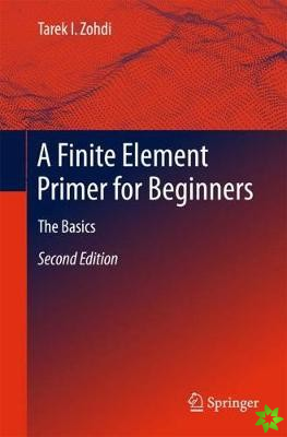 Finite Element Primer for Beginners