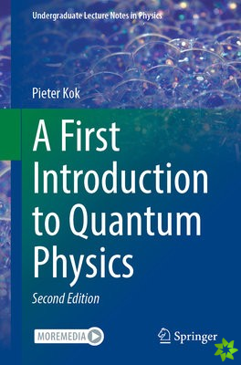 First Introduction to Quantum Physics