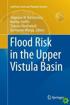 Flood Risk in the Upper Vistula Basin