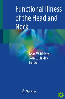Functional Illness of the Head and Neck