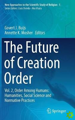 Future of Creation Order
