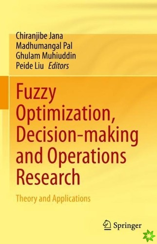 Fuzzy Optimization, Decision-making and Operations Research