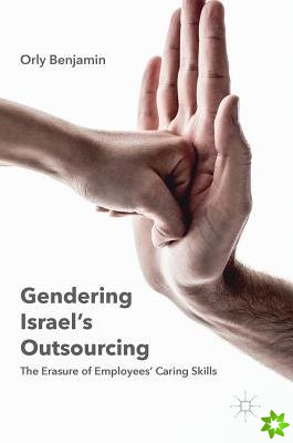 Gendering Israel's Outsourcing
