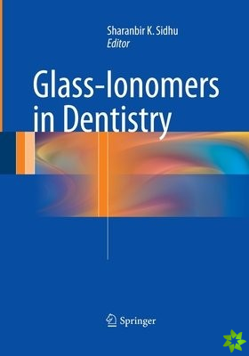 Glass-Ionomers in Dentistry