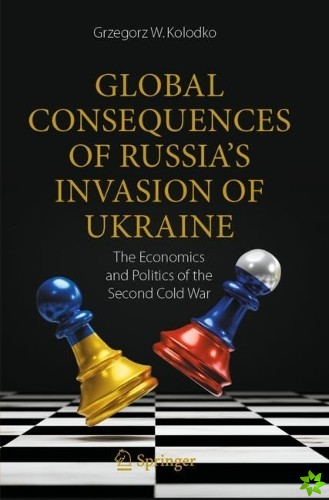 Global Consequences of Russia's Invasion of Ukraine