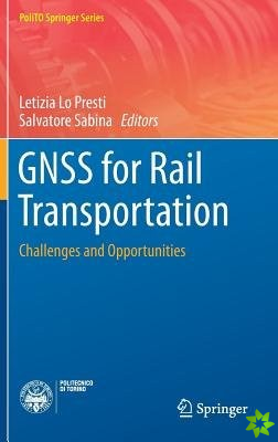 GNSS for Rail Transportation