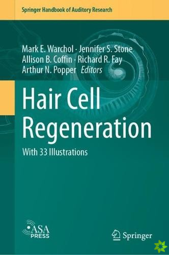 Hair Cell Regeneration