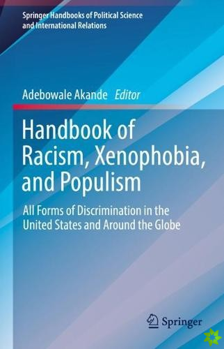 Handbook of Racism, Xenophobia, and Populism