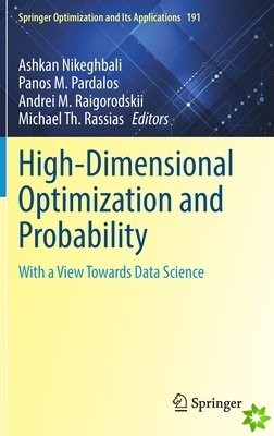 High-Dimensional Optimization and Probability