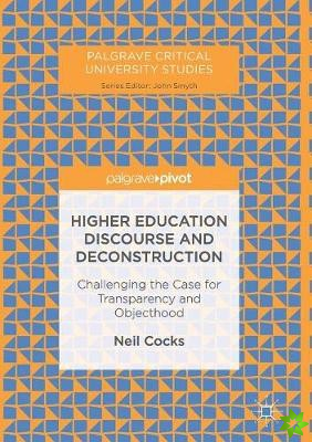Higher Education Discourse and Deconstruction