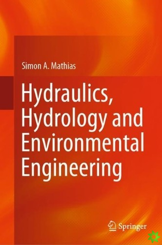 Hydraulics, Hydrology and Environmental Engineering