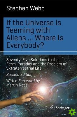 If the Universe Is Teeming with Aliens ... WHERE IS EVERYBODY?