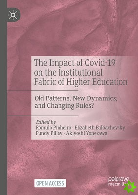 Impact of Covid-19 on the Institutional Fabric of Higher Education