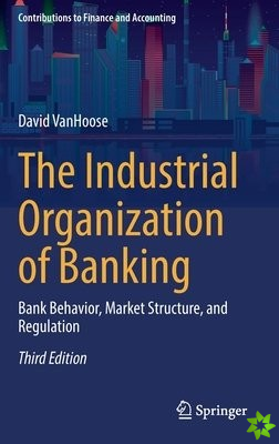 Industrial Organization of Banking