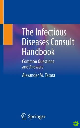 Infectious Diseases Consult Handbook