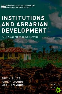Institutions and Agrarian Development