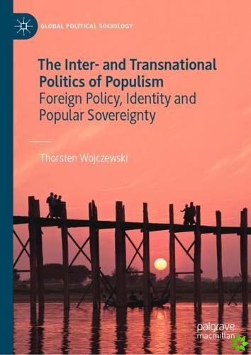 Inter- and Transnational Politics of Populism