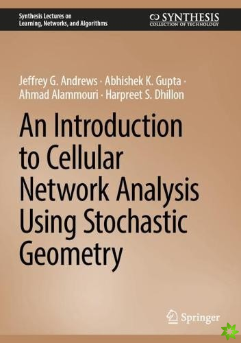 Introduction to Cellular Network Analysis Using Stochastic Geometry