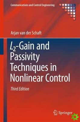 L2-Gain and Passivity Techniques in Nonlinear Control
