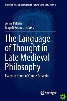 Language of Thought in Late Medieval Philosophy