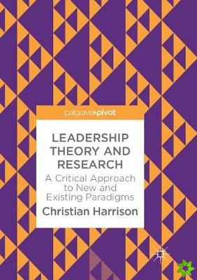 Leadership Theory and Research