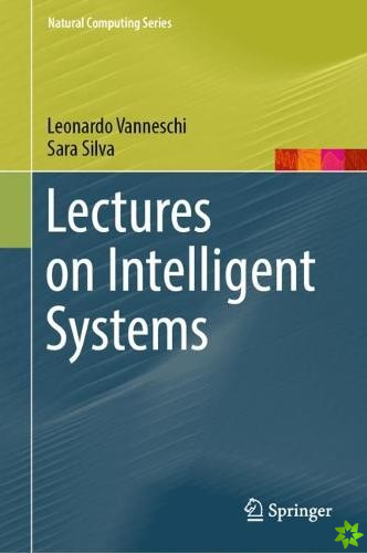 Lectures on Intelligent Systems