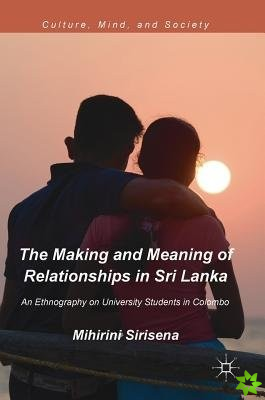 Making and Meaning of Relationships in Sri Lanka