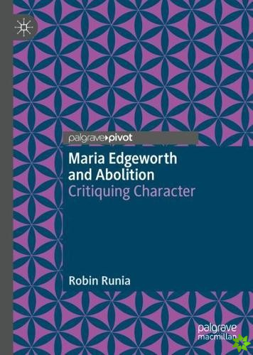 Maria Edgeworth and Abolition