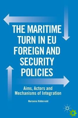 Maritime Turn in EU Foreign and Security Policies