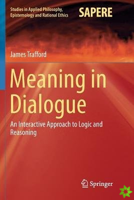 Meaning in Dialogue