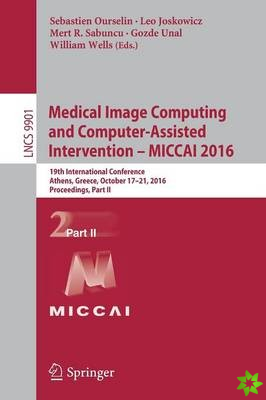 Medical Image Computing and Computer-Assisted Intervention  MICCAI 2016