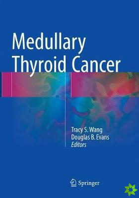 Medullary Thyroid Cancer