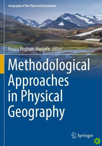 Methodological Approaches in Physical Geography
