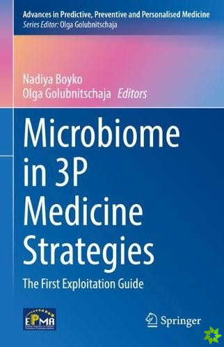 Microbiome in 3P Medicine Strategies
