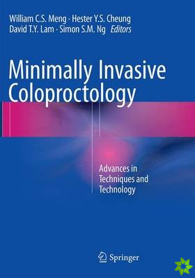 Minimally Invasive Coloproctology