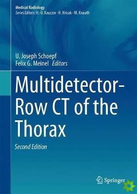 Multidetector-Row CT of the Thorax