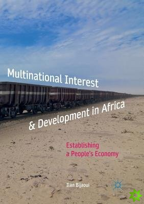 Multinational Interest & Development in Africa
