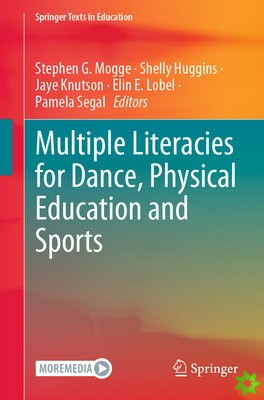 Multiple Literacies for Dance, Physical Education and Sports