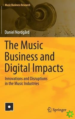 Music Business and Digital Impacts