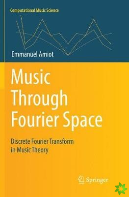 Music Through Fourier Space