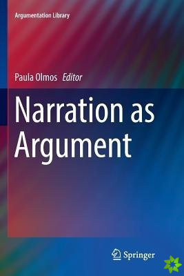 Narration as Argument