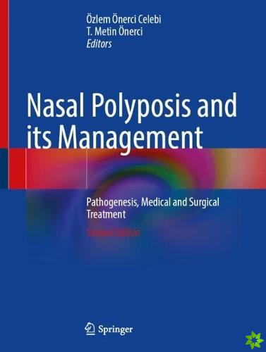 Nasal Polyposis and its Management