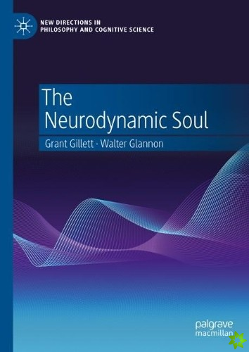 Neurodynamic Soul